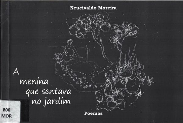 Menina que sentava no jardim, A 